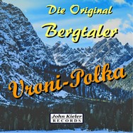 Die Original Bergtaler - Vroni-Polka - CD-Cover - 3000.jpg